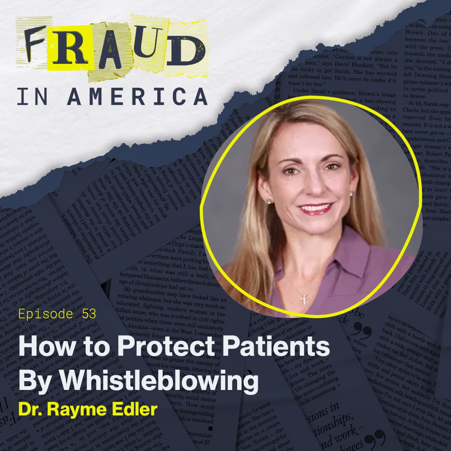 How to Protect Patients By Whistleblowing | Dr. Rayme Edler
